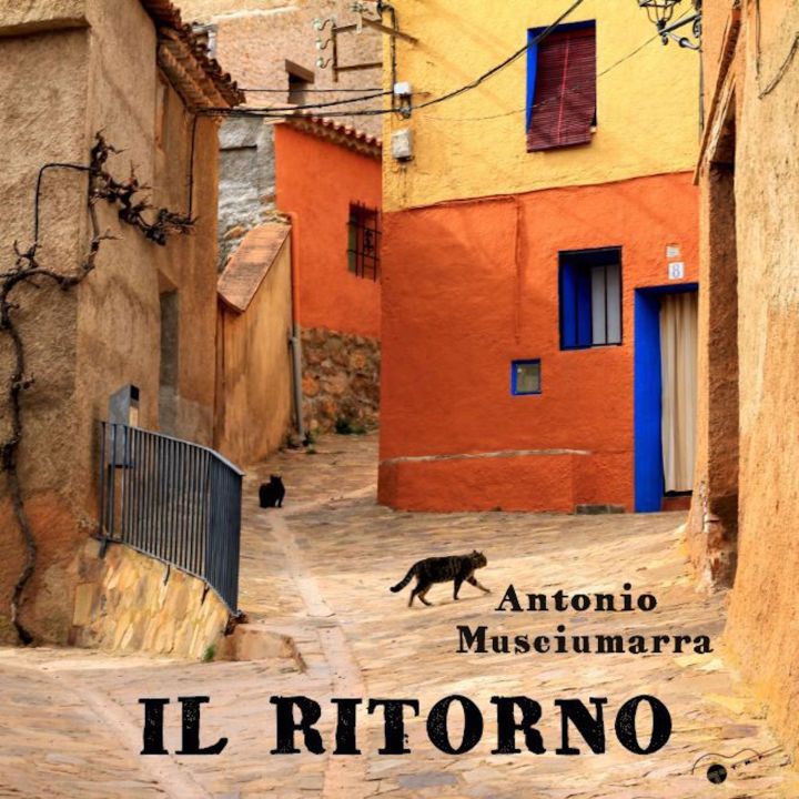 Antonio Musciumarra - Il ritorno
