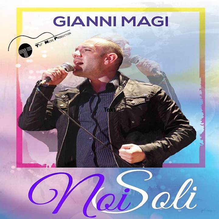 Gianni Magi - Noi soli